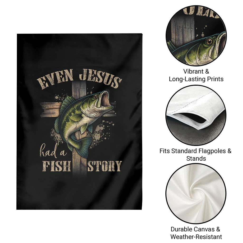 Even Jesus Had A Fish Story Garden Flag Funny Fishermen Christian Cross - Wonder Print Shop
