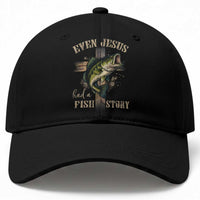 Even Jesus Had A Fish Story Baseball Cap Funny Fishermen Christian Cross