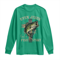 Even Jesus Had A Fish Story Long Sleeve Shirt Funny Fishermen Christian Cross - Wonder Print Shop