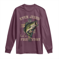 Even Jesus Had A Fish Story Long Sleeve Shirt Funny Fishermen Christian Cross - Wonder Print Shop