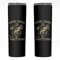 Even Jesus Had A Fish Story Skinny Tumbler Funny Fishermen Christian Cross - Wonder Print Shop
