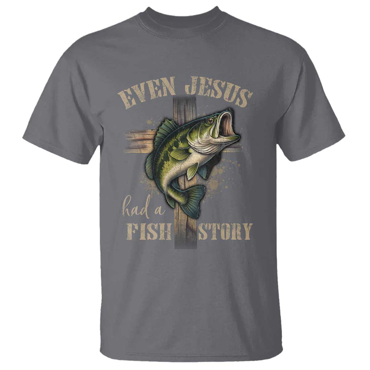 Even Jesus Had A Fish Story T Shirt Funny Fishermen Christian Cross - Wonder Print Shop