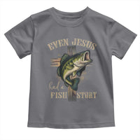 Even Jesus Had A Fish Story Toddler T Shirt Funny Fishermen Christian Cross - Wonder Print Shop