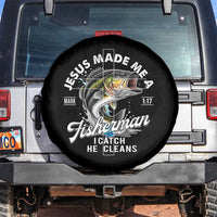 Jesus Made Me A Fisherman I Catch He Cleans Spare Tire Cover Christian Fisher - Wonder Print Shop