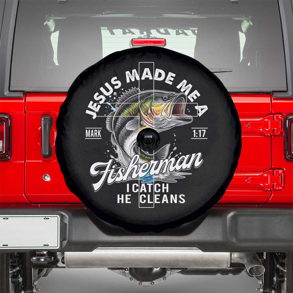 Jesus Made Me A Fisherman I Catch He Cleans Spare Tire Cover Christian Fisher - Wonder Print Shop