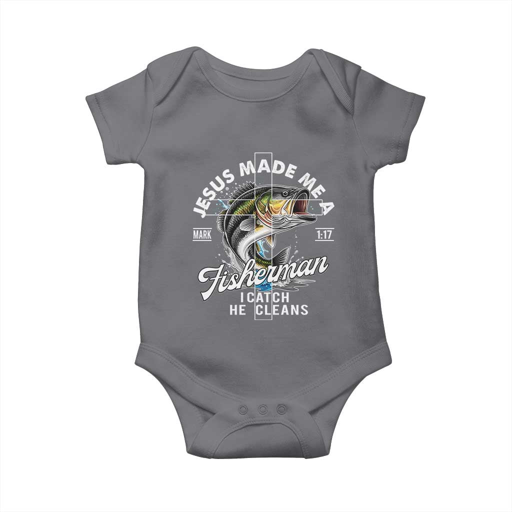 Jesus Made Me A Fisherman I Catch He Cleans Baby Onesie Christian Fisher - Wonder Print Shop