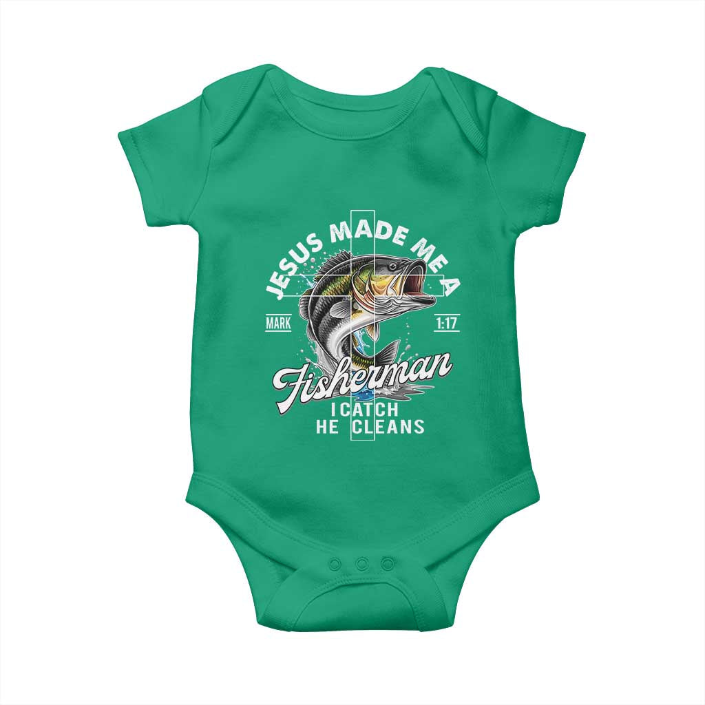 Jesus Made Me A Fisherman I Catch He Cleans Baby Onesie Christian Fisher - Wonder Print Shop