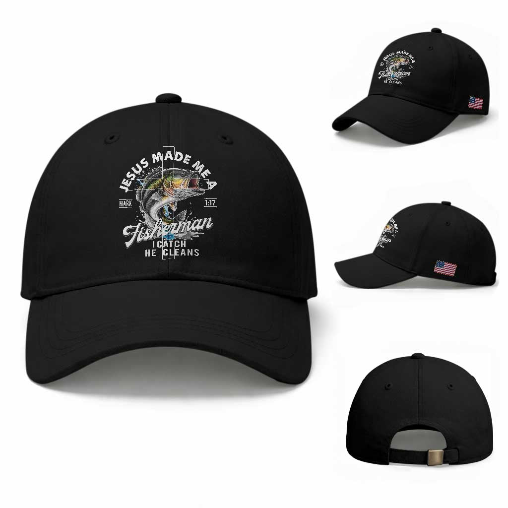 Jesus Made Me A Fisherman I Catch He Cleans Baseball Cap Christian Fisher