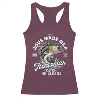 Jesus Made Me A Fisherman I Catch He Cleans Racerback Tank Top Christian Fisher - Wonder Print Shop