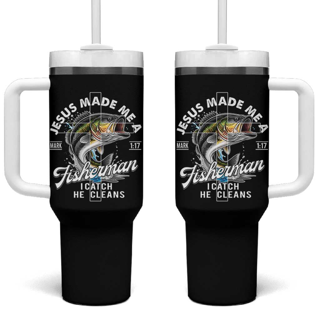 Jesus Made Me A Fisherman I Catch He Cleans Tumbler With Handle Christian Fisher - Wonder Print Shop