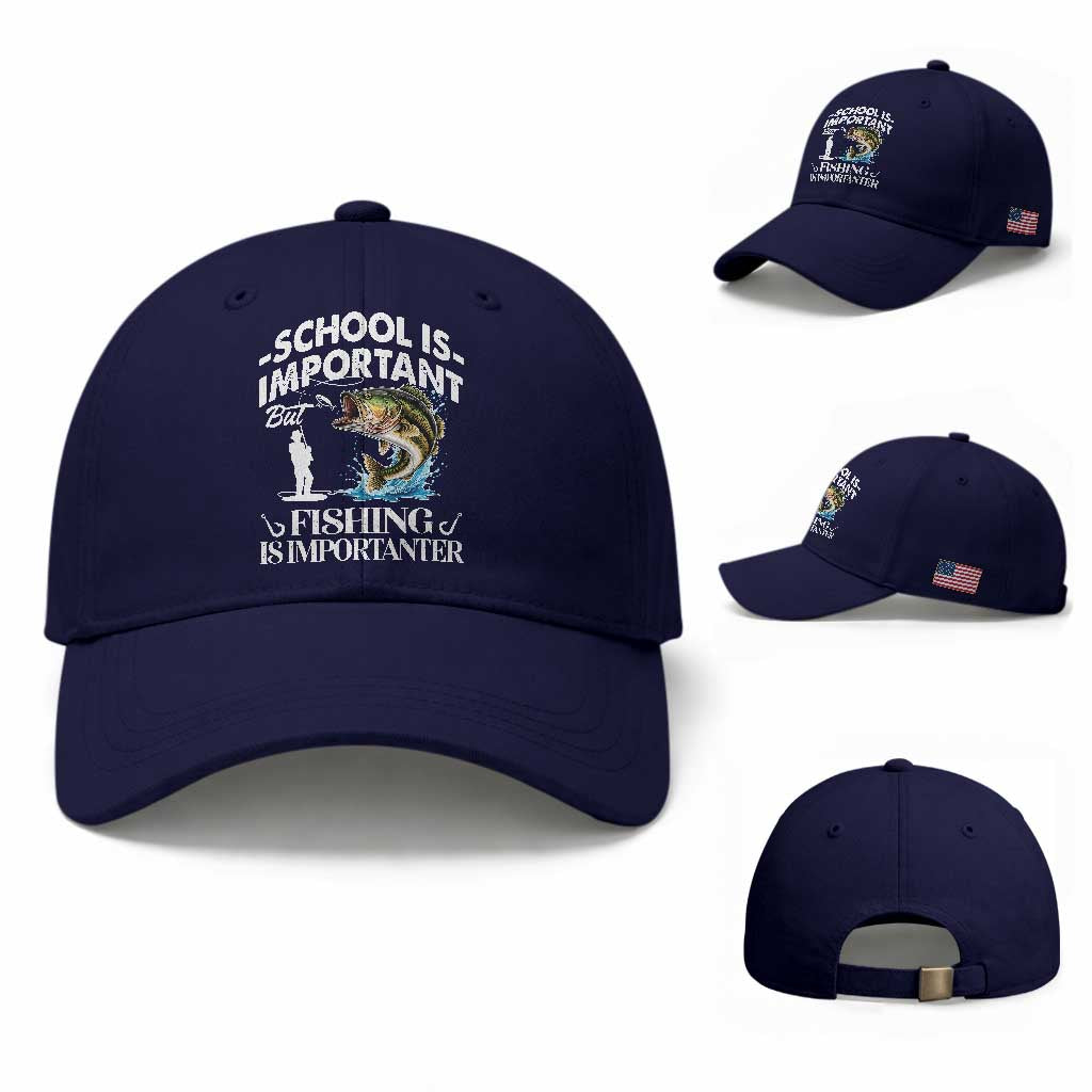 Funny School Is Important But Fishing Is Importanter Baseball Cap Fishing Lover
