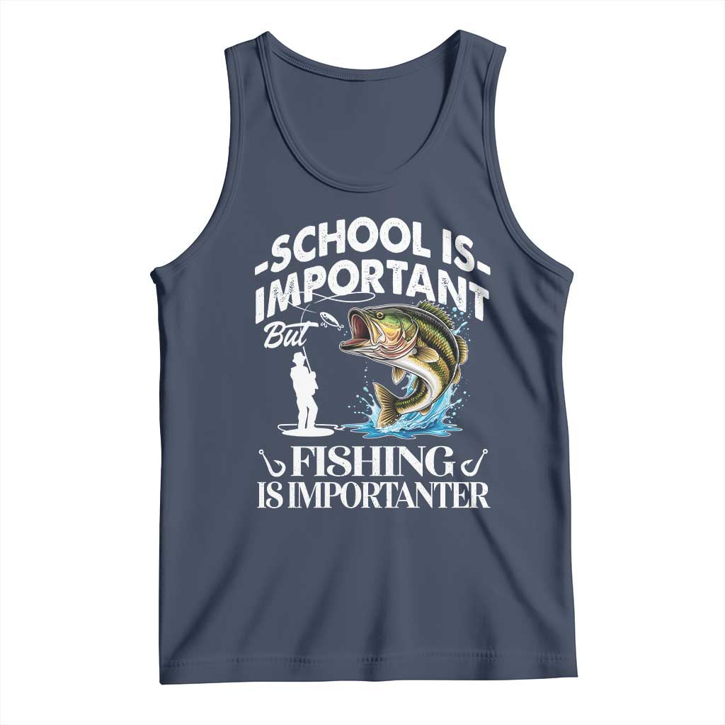 Funny School Is Important But Fishing Is Importanter Tank Top Fishing Lover - Wonder Print Shop