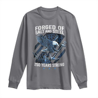 Navy Military 250th Anniversary Long Sleeve Shirt Forged Of Salt And Steel 250 Years Strong - Wonder Print Shop