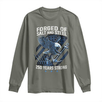 Navy Military 250th Anniversary Long Sleeve Shirt Forged Of Salt And Steel 250 Years Strong - Wonder Print Shop