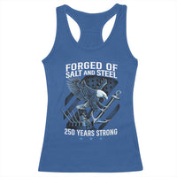 Navy Military 250th Anniversary Racerback Tank Top Forged Of Salt And Steel 250 Years Strong - Wonder Print Shop