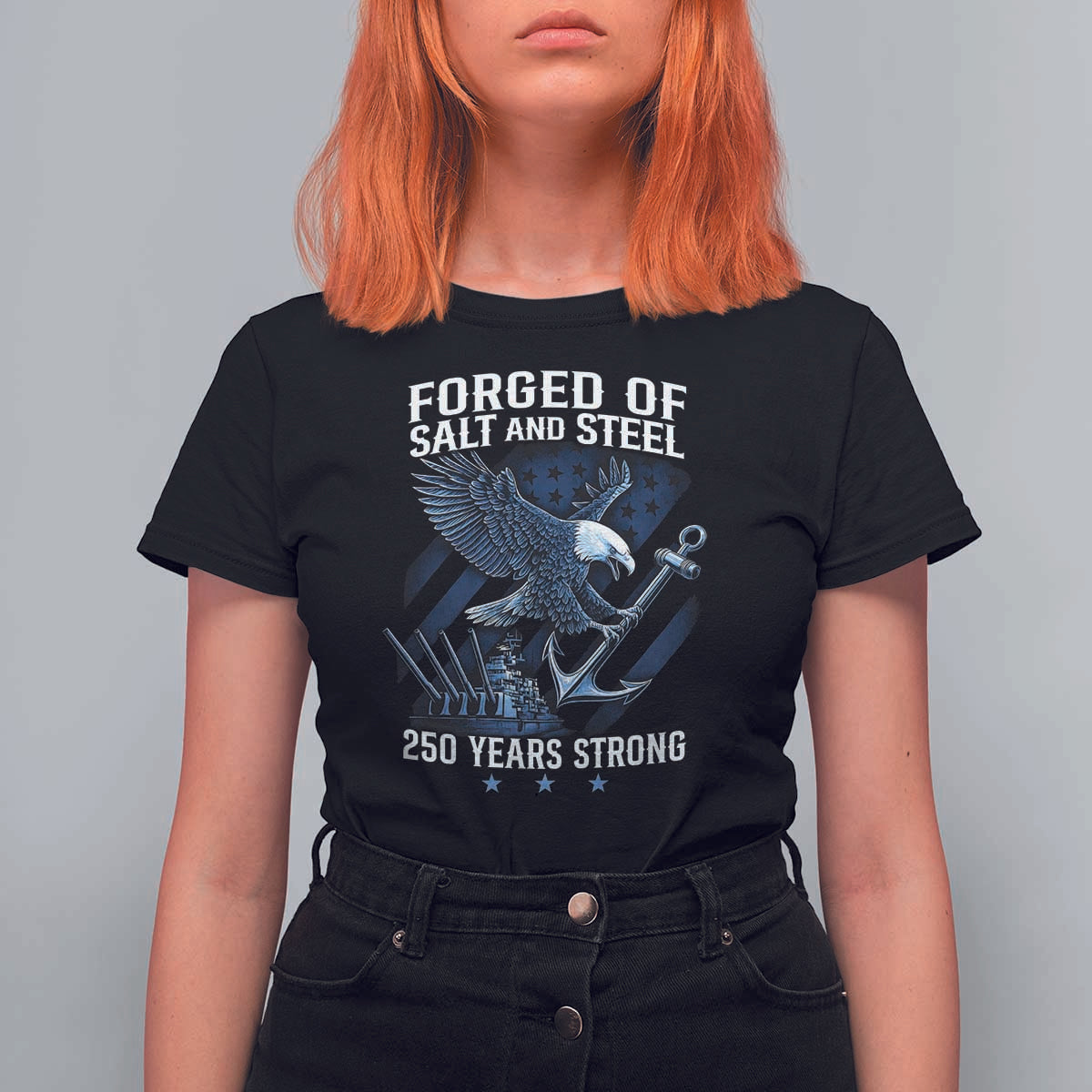 Navy Military 250th Anniversary T Shirt For Women Forged Of Salt And Steel 250 Years Strong - Wonder Print Shop