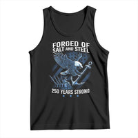 Navy Military 250th Anniversary Tank Top Forged Of Salt And Steel 250 Years Strong - Wonder Print Shop