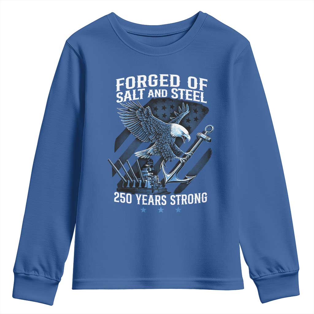 Navy Military 250th Anniversary Youth Sweatshirt Forged Of Salt And Steel 250 Years Strong - Wonder Print Shop