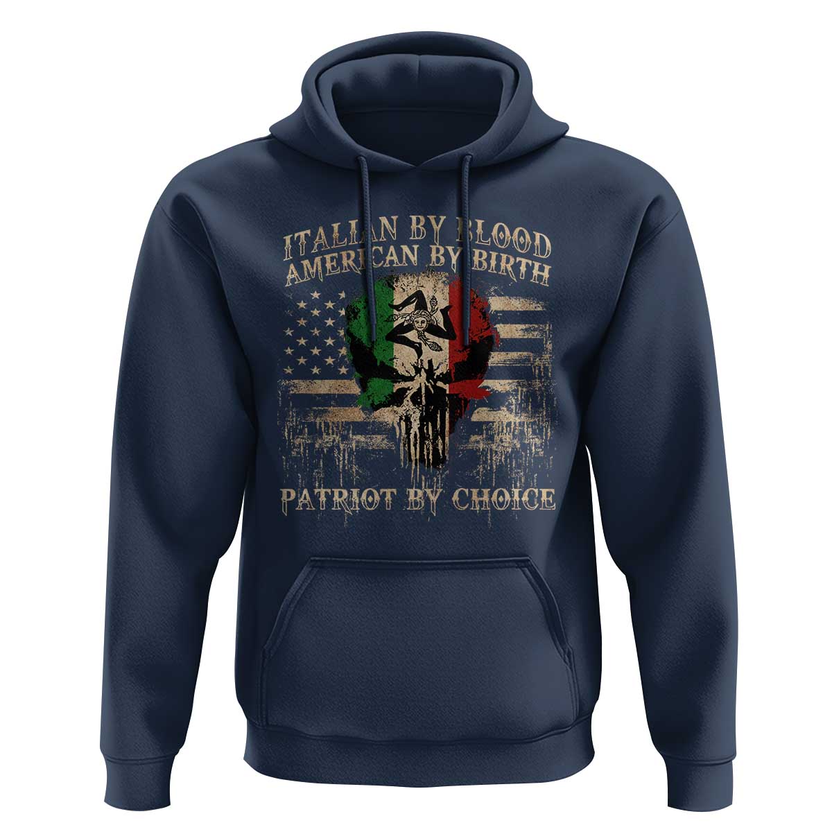 Italian By Blood American By Birth Patriot By Choice Hoodie Funny Italian American Skull USA Flag - Wonder Print Shop
