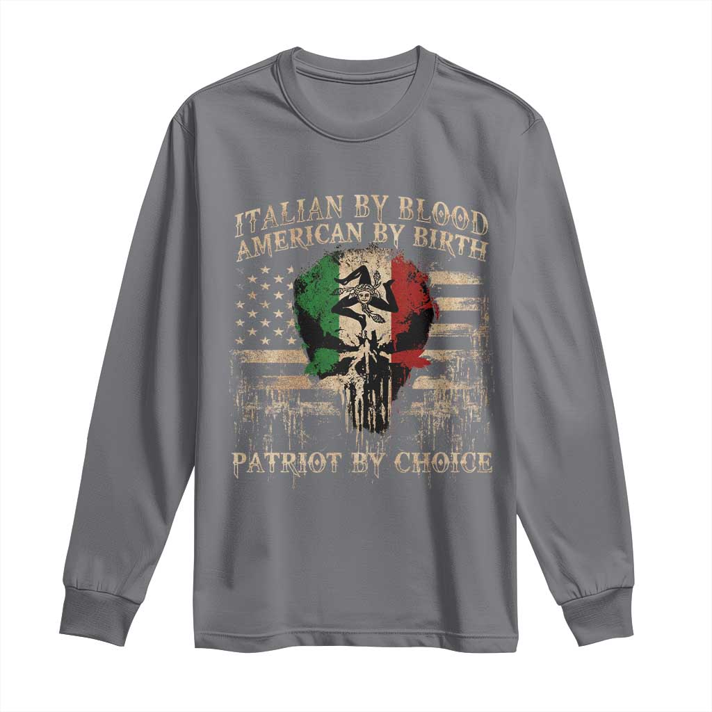 Italian By Blood American By Birth Patriot By Choice Long Sleeve Shirt Funny Italian American Skull USA Flag - Wonder Print Shop