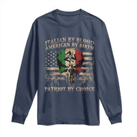 Italian By Blood American By Birth Patriot By Choice Long Sleeve Shirt Funny Italian American Skull USA Flag - Wonder Print Shop
