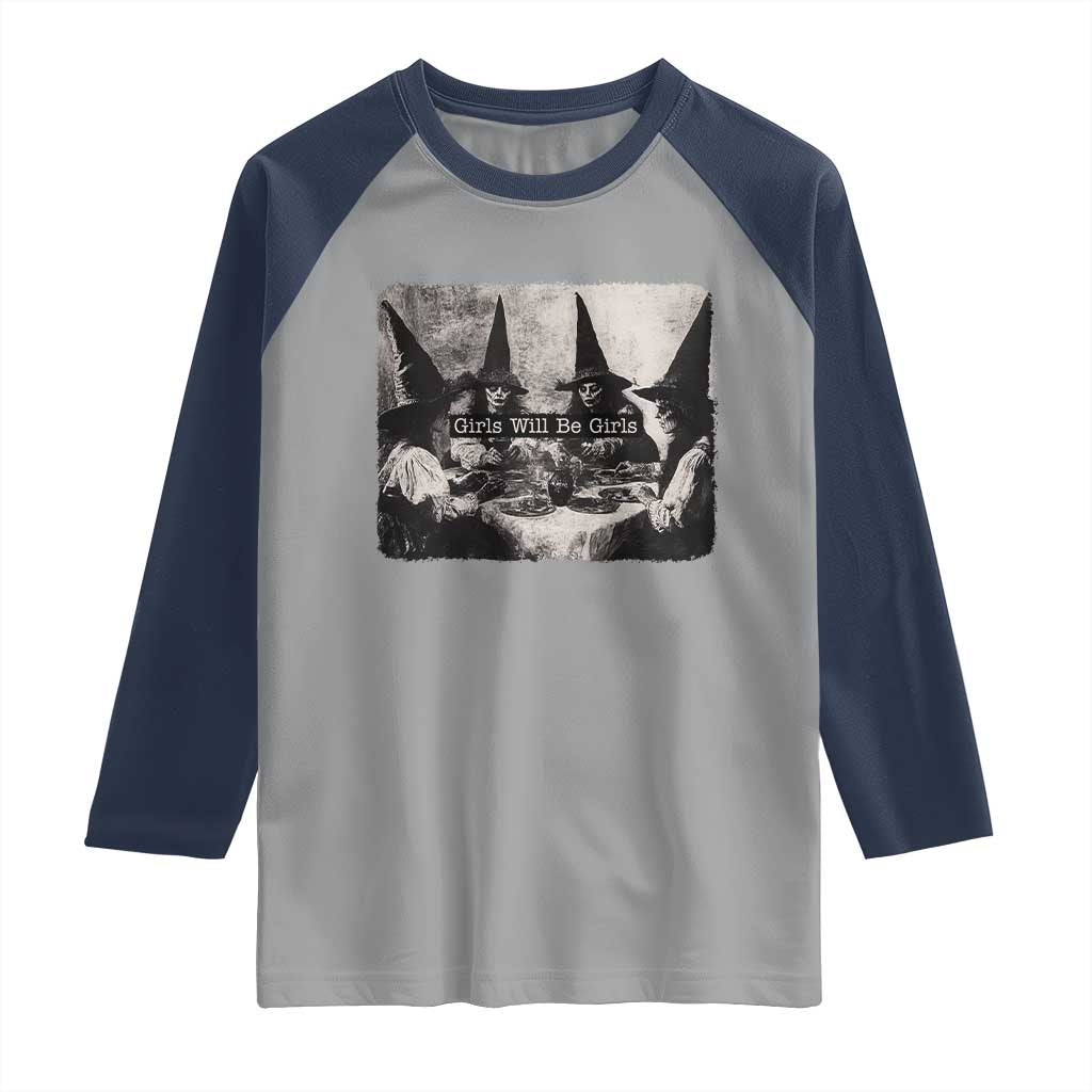 Funny Witch Girls Will Be Girls Raglan Shirt Feminist Halloween - Wonder Print Shop