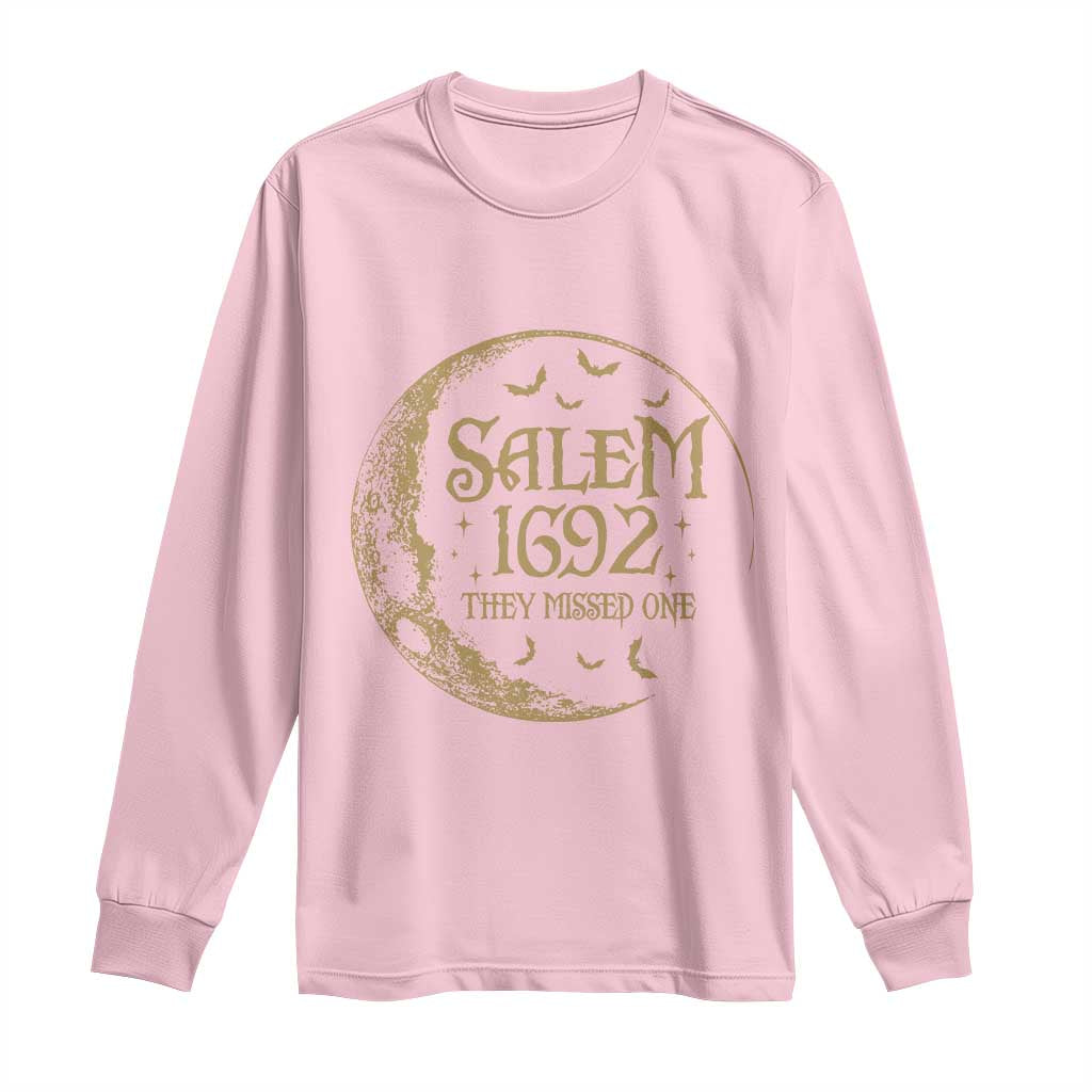 Salem 1692 They Missed One Long Sleeve Shirt Halloween Feminist Witch Trials - Wonder Print Shop