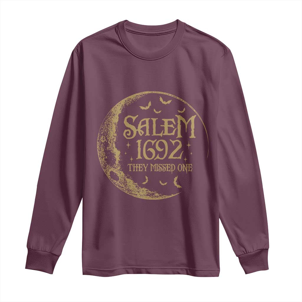 Salem 1692 They Missed One Long Sleeve Shirt Halloween Feminist Witch Trials - Wonder Print Shop