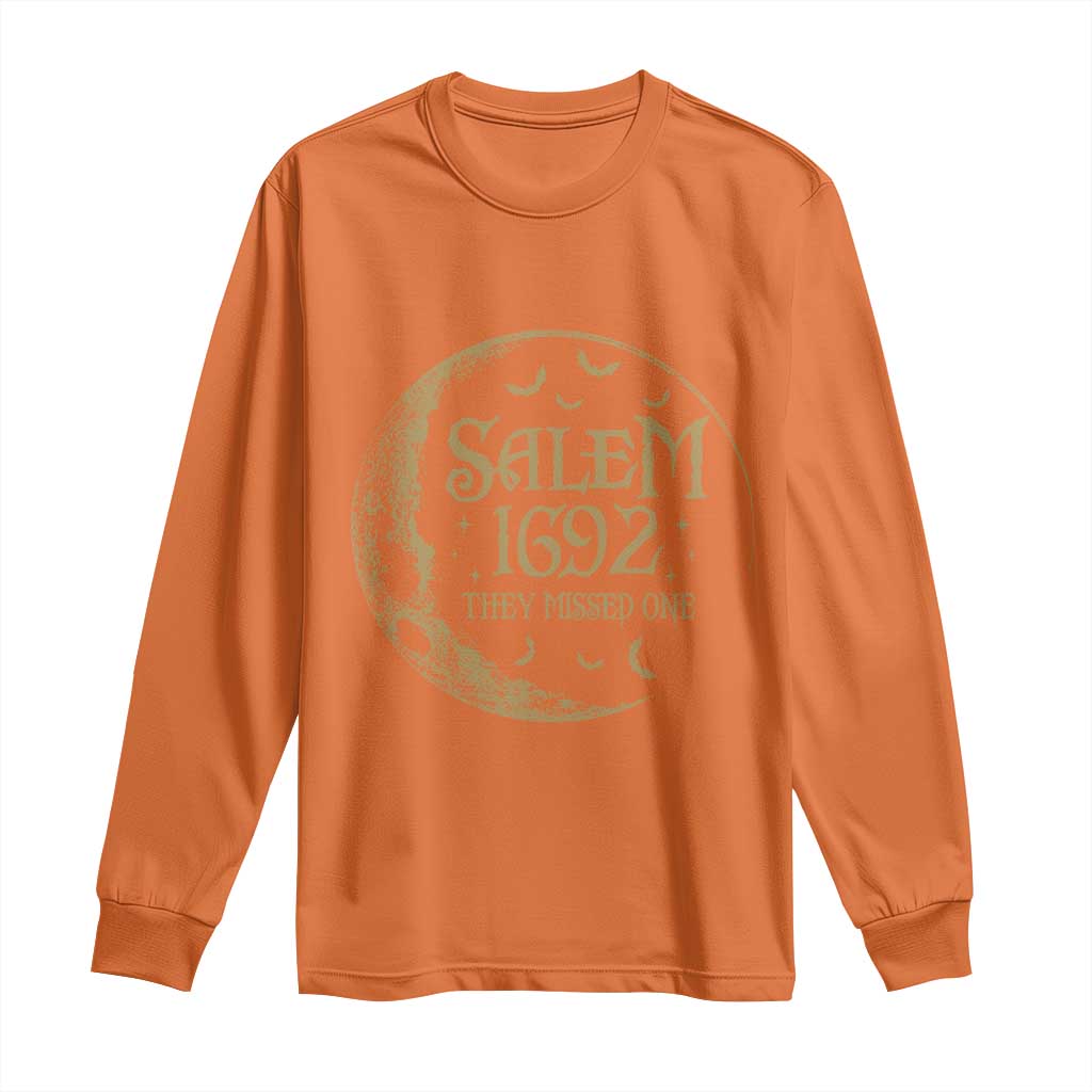Salem 1692 They Missed One Long Sleeve Shirt Halloween Feminist Witch Trials - Wonder Print Shop