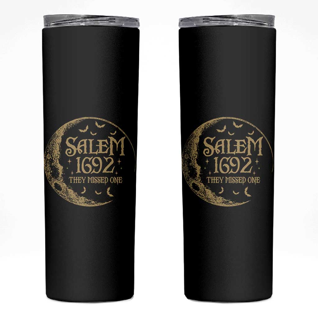 Salem 1692 They Missed One Skinny Tumbler Halloween Feminist Witch Trials - Wonder Print Shop