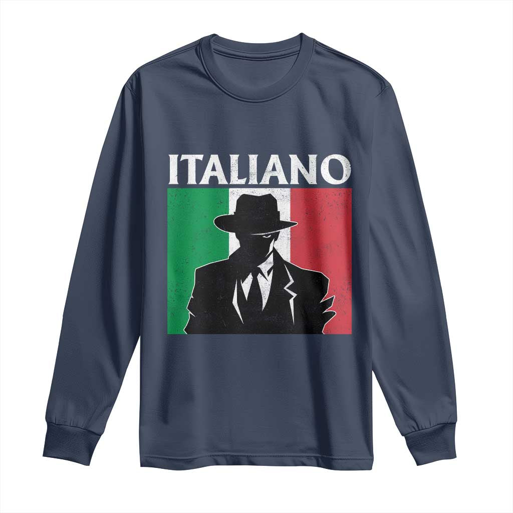 Italiano Italian Mafia Sicilian Gangster Italy Flag Long Sleeve Shirt - Wonder Print Shop