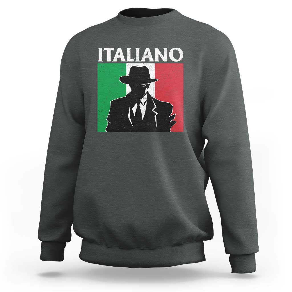 Italiano Italian Mafia Sicilian Gangster Italy Flag Sweatshirt - Wonder Print Shop