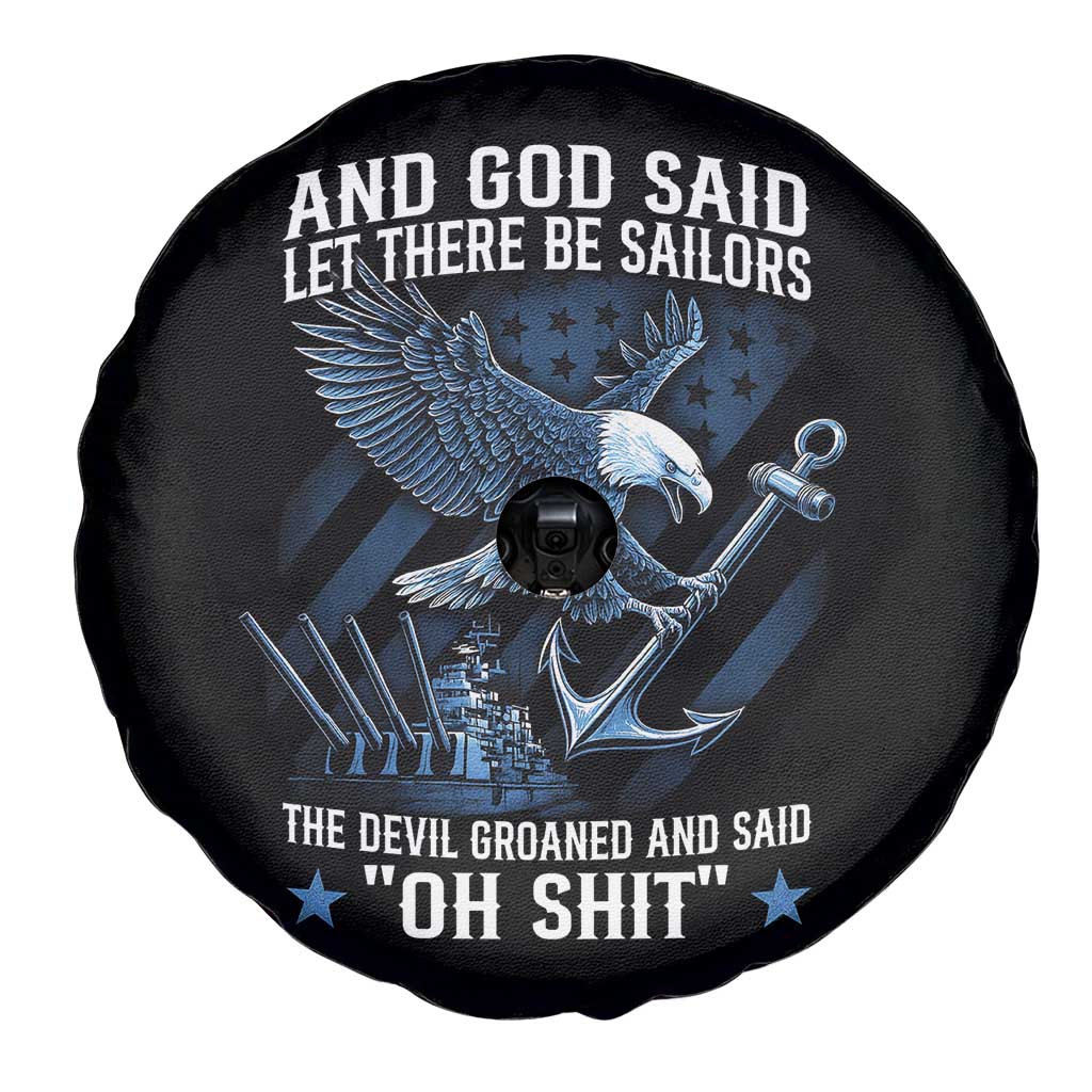 US Military Navy Sailor Spare Tire Cover And God Said Let There Be Sailors The Devil Groaned And Said - Wonder Print Shop