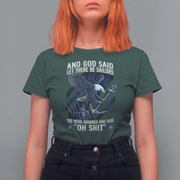 US Military Navy Sailor T Shirt For Women And God Said Let There Be Sailors The Devil Groaned And Said - Wonder Print Shop