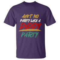 Ain't No Party Like A Diddy Party T Shirt Brushed - Wonder Print Shop