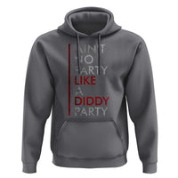 Ain't No Party Like A Diddy Party Hoodie Vintage Striped