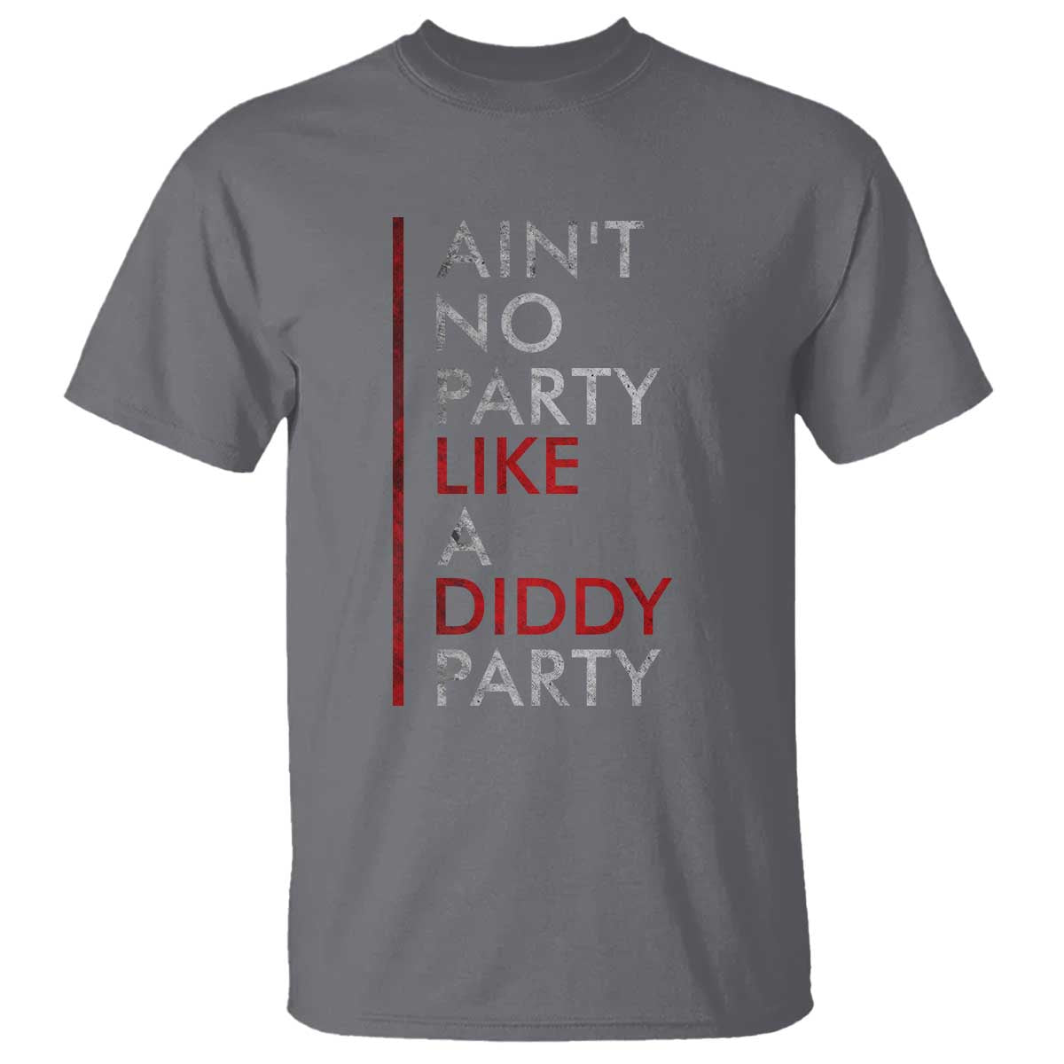 Ain't No Party Like A Diddy Party T Shirt Vintage Striped - Wonder Print Shop