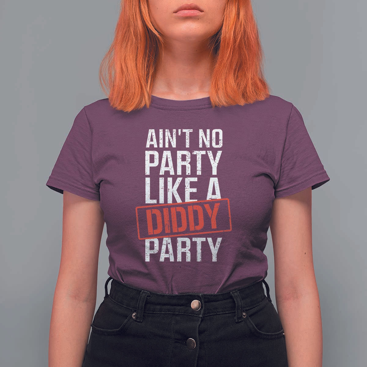Ain't No Party Like A Diddy Party T Shirt For Women Vintage Sealed - Wonder Print Shop