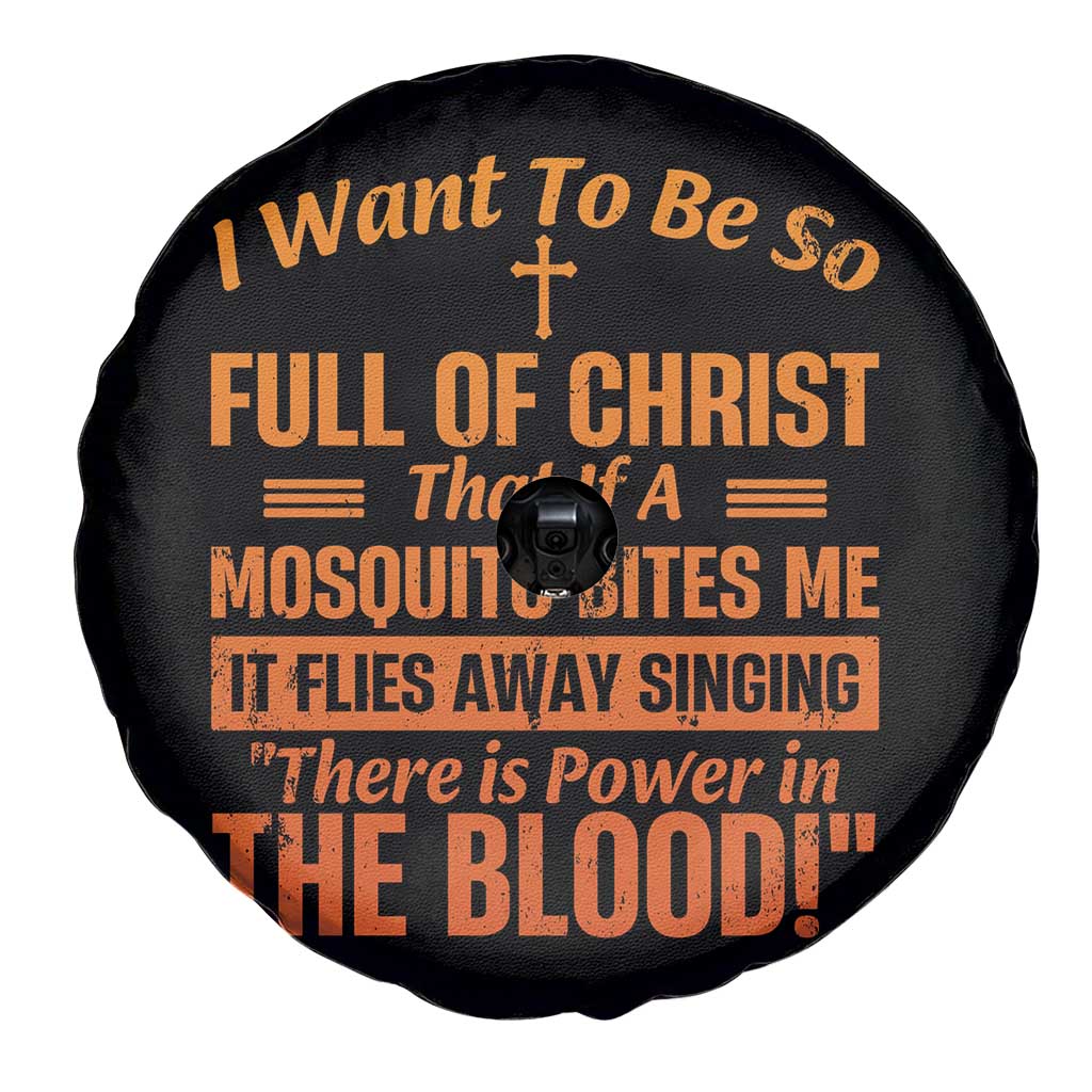 I Want To Be So Full Of Christ Spare Tire Cover Funny Christian Prayer Religious Cross - Wonder Print Shop