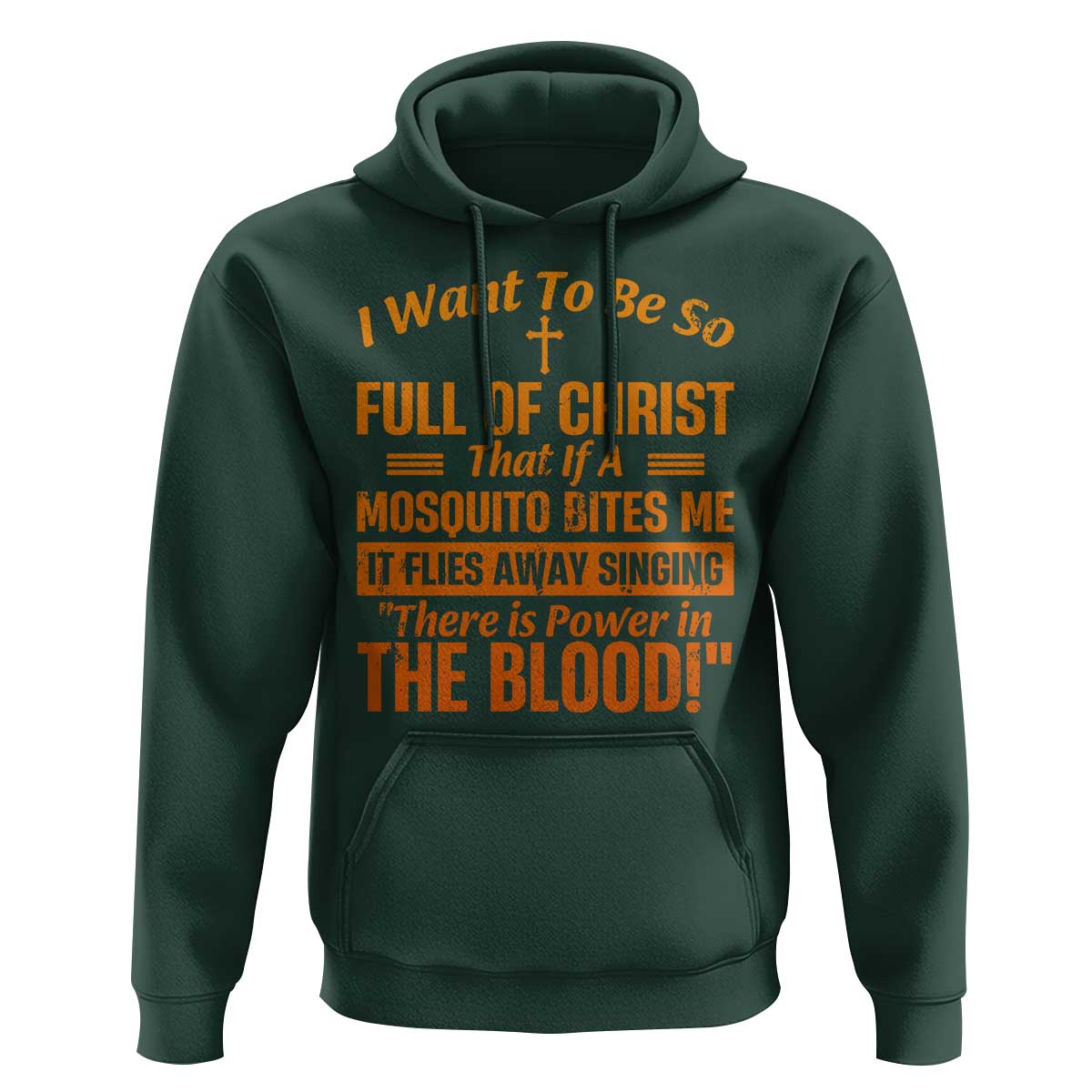I Want To Be So Full Of Christ Hoodie Funny Christian Prayer Religious Cross - Wonder Print Shop