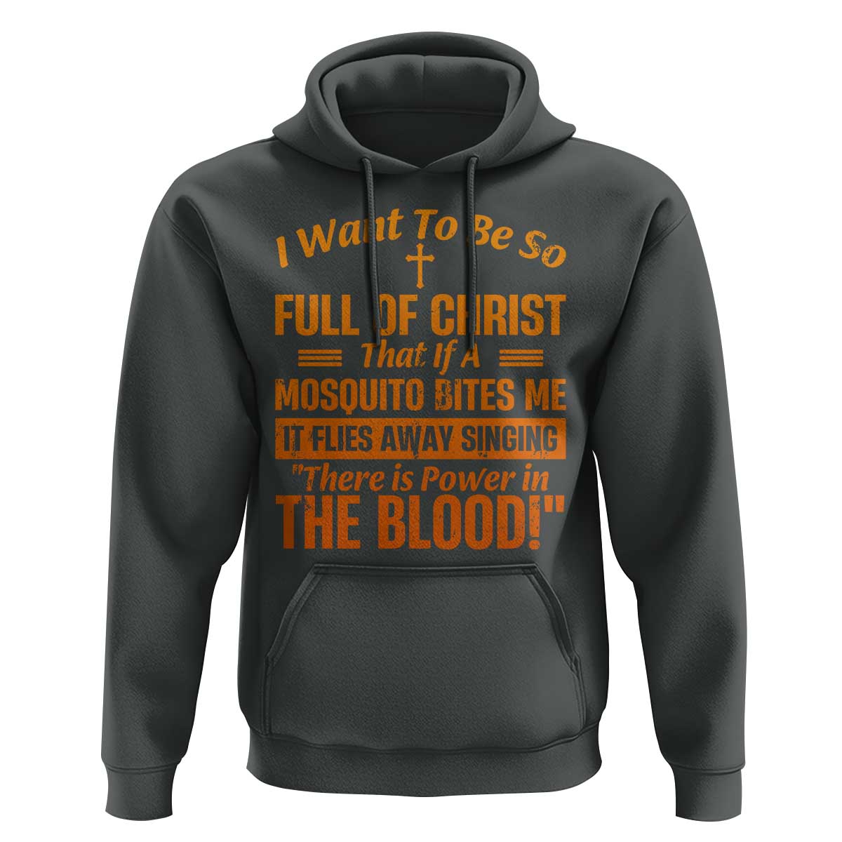 I Want To Be So Full Of Christ Hoodie Funny Christian Prayer Religious Cross - Wonder Print Shop