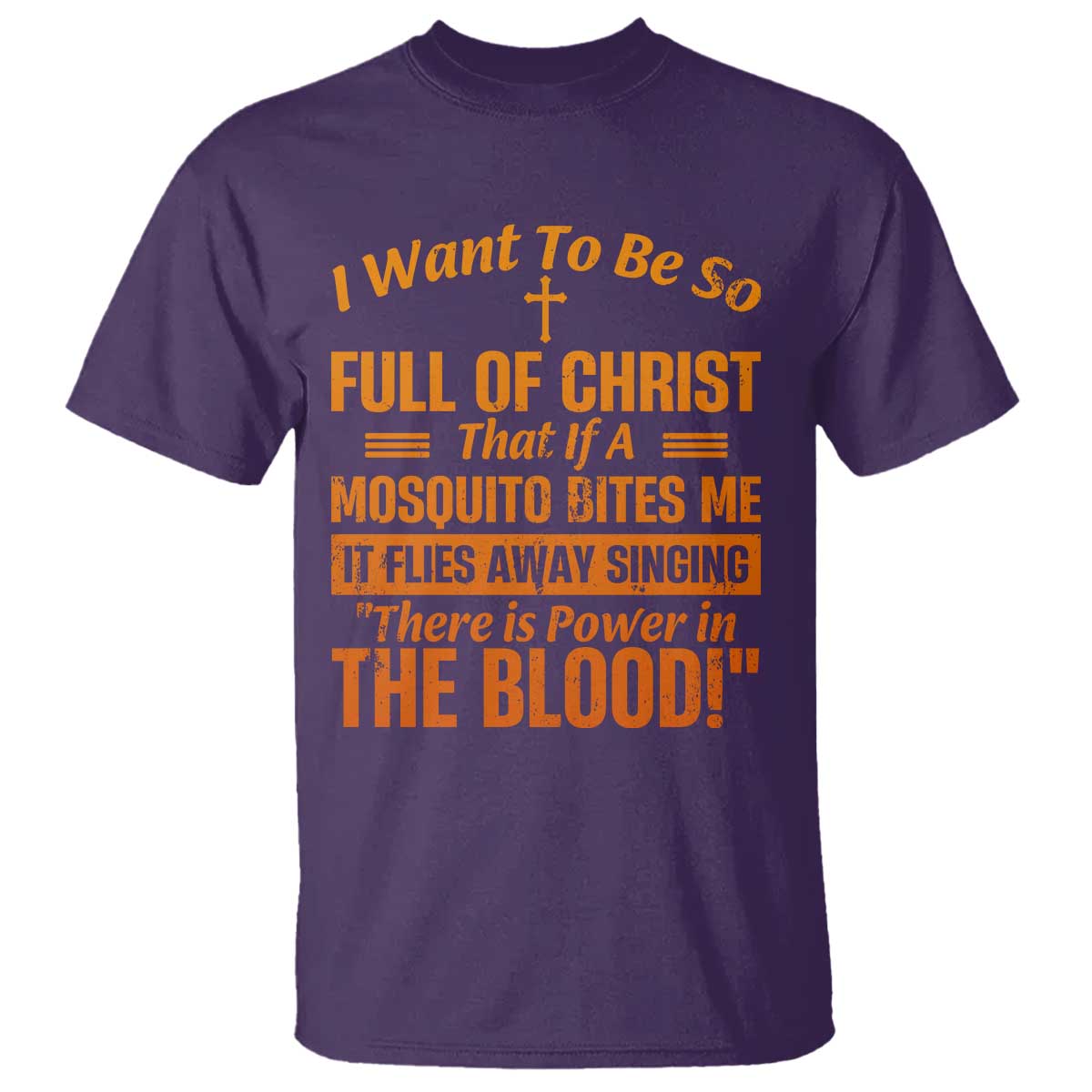 I Want To Be So Full Of Christ T Shirt Funny Christian Prayer Religious Cross - Wonder Print Shop