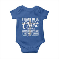 I Want To Be So Full Of Christ Baby Onesie Funny Christian Prayer - Wonder Print Shop