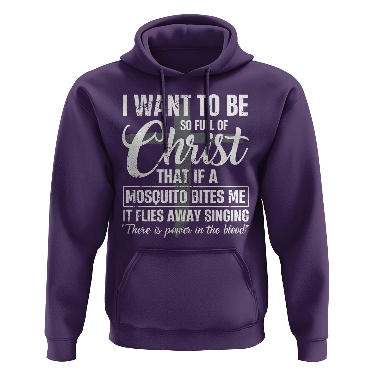 I Want To Be So Full Of Christ Hoodie Funny Christian Prayer - Wonder Print Shop
