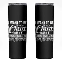 I Want To Be So Full Of Christ Skinny Tumbler Funny Christian Prayer - Wonder Print Shop