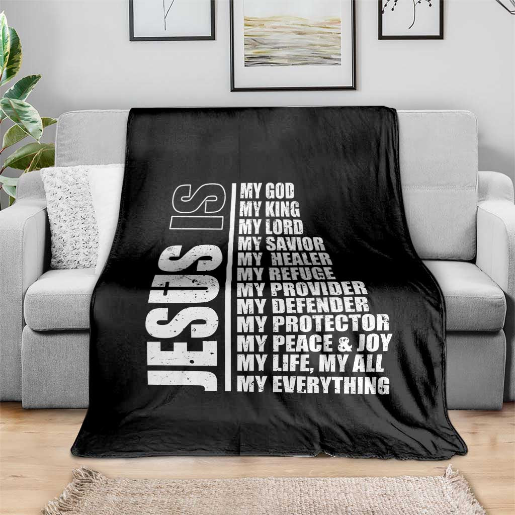 Jesus Is My Everything My God My Lord And Savior Christian Throw Blanket - Wonder Print Shop