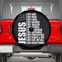 Jesus Is My Everything My God My Lord And Savior Christian Spare Tire Cover - Wonder Print Shop
