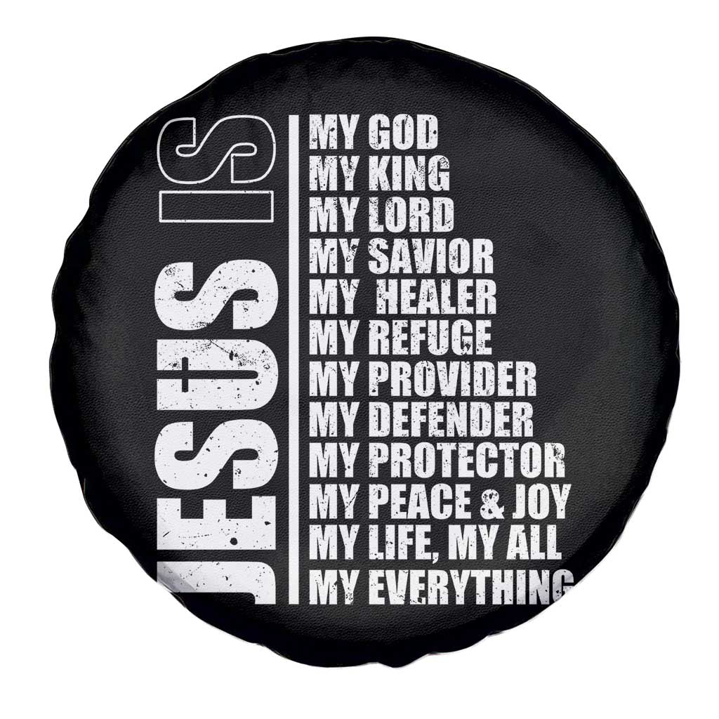 Jesus Is My Everything My God My Lord And Savior Christian Spare Tire Cover - Wonder Print Shop
