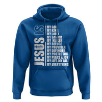 Jesus Is My Everything My God My Lord And Savior Christian Hoodie - Wonder Print Shop