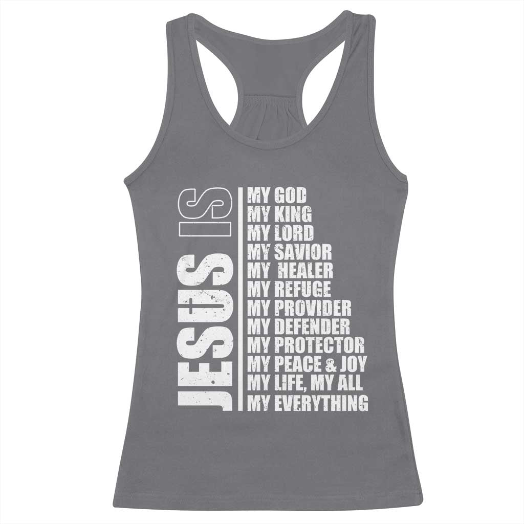 Jesus Is My Everything My God My Lord And Savior Christian Racerback Tank Top - Wonder Print Shop